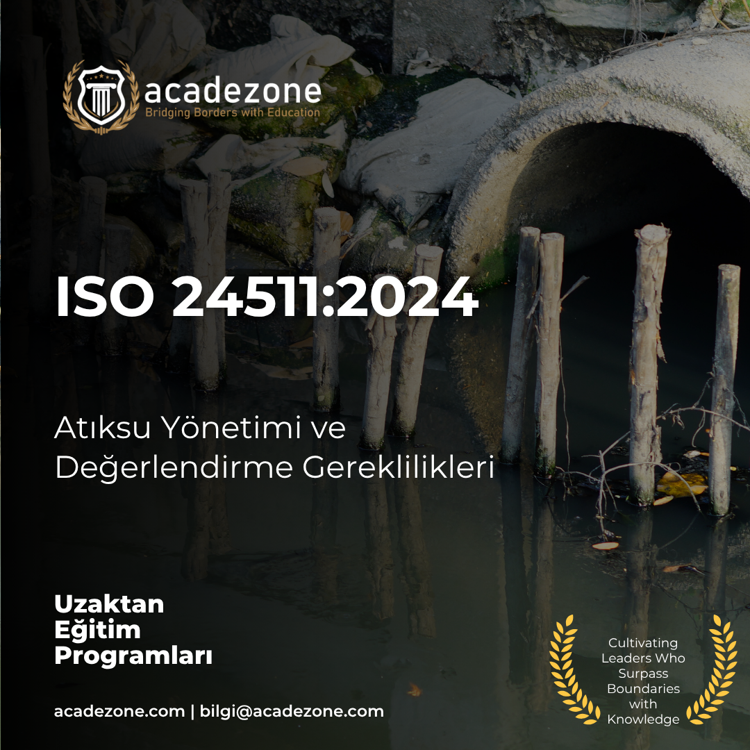 ISO 24511:2024 - Atıksu Yönetimi ve Değerlendirme Gereklilikleri